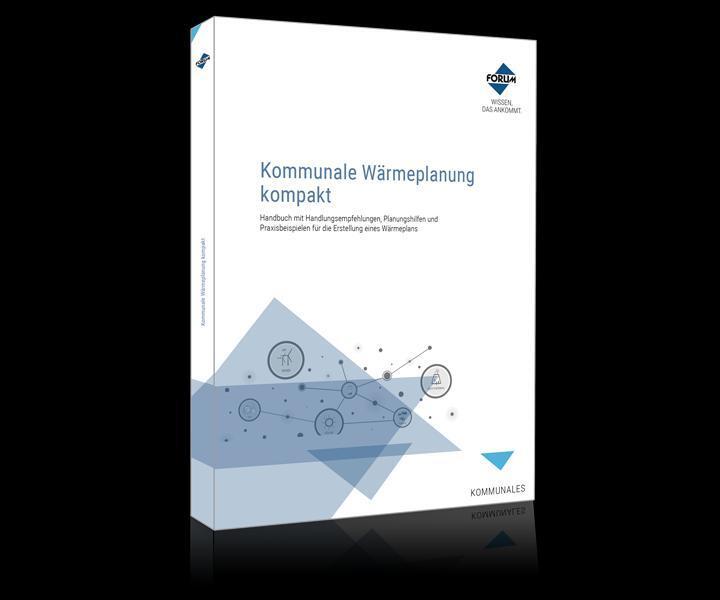 Cover: 9783988750037 | Kommunale Wärmeplanung kompakt | Volker Teichert (u. a.) | Taschenbuch