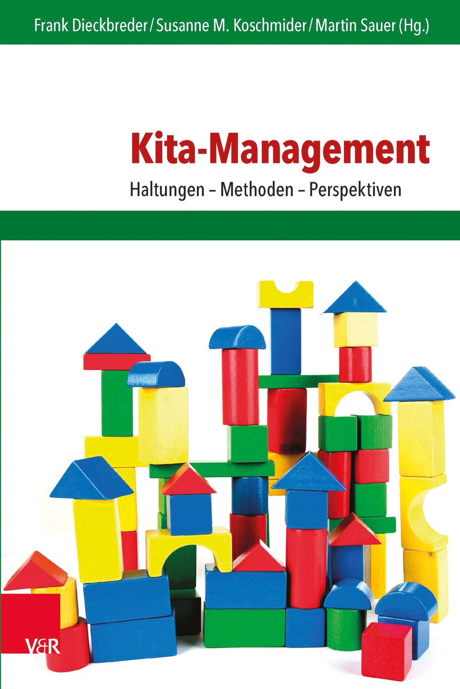 Cover: 9783525701133 | Kita-Management | Haltungen - Methoden - Perspektiven | Taschenbuch