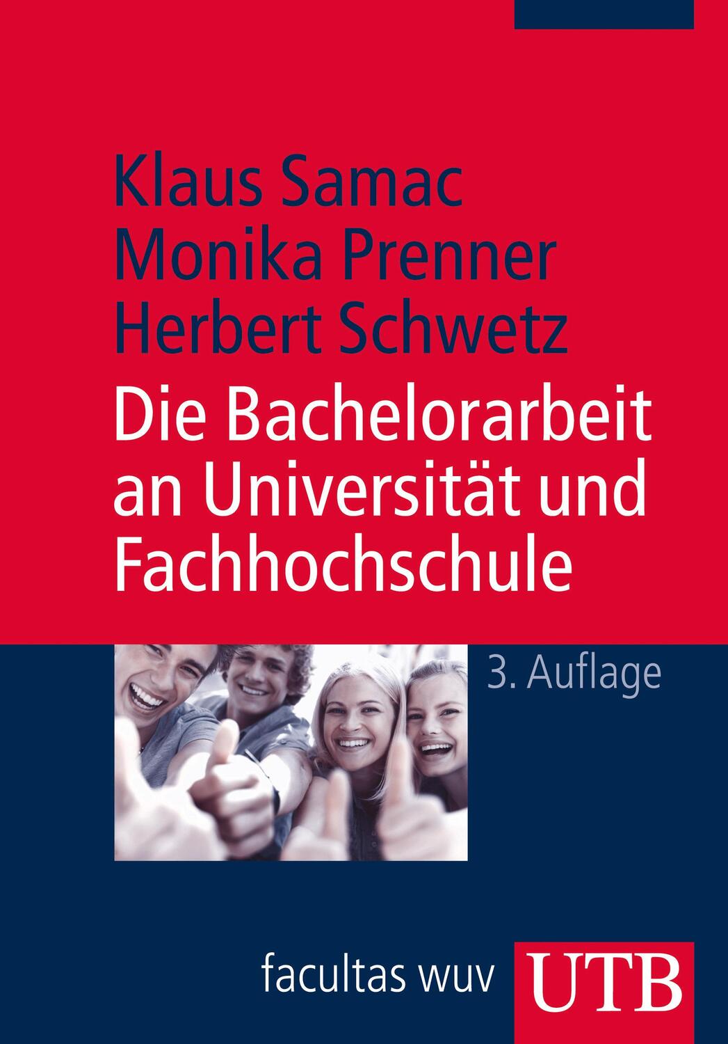 Cover: 9783825242558 | Die Bachelorarbeit an Universität und Fachhochschule | Samac (u. a.)