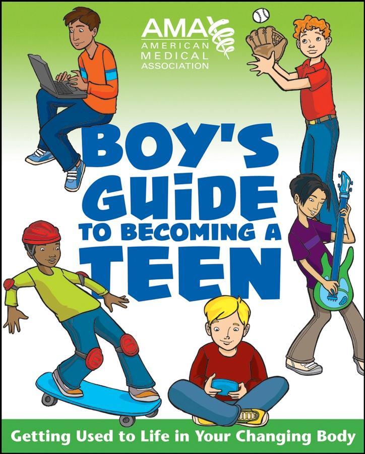 Cover: 9780787983437 | American Medical Association Boy's Guide to Becoming a Teen | Buch