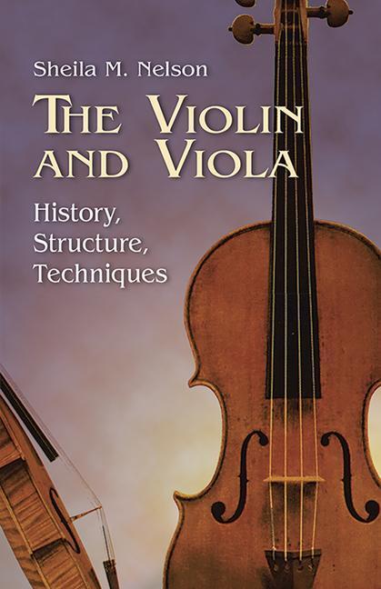 Cover: 9780486428536 | The Violin And Viola | Sheila M. Nelson | Taschenbuch | Buch | 1984