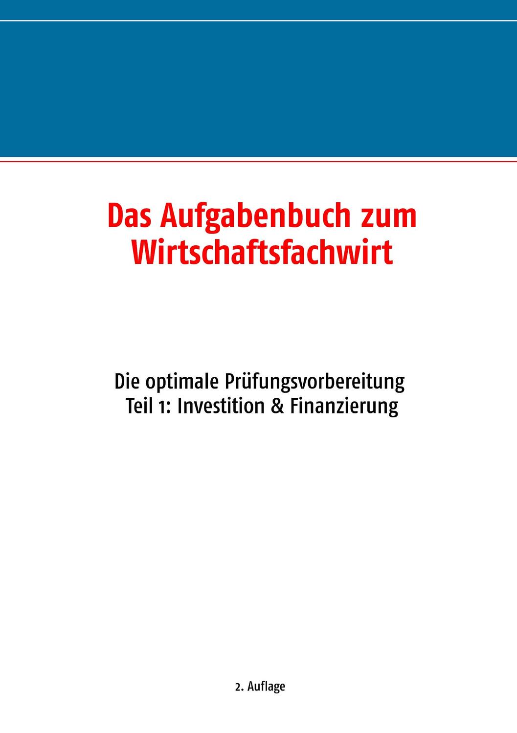 Cover: 9783739221939 | Das Aufgabenbuch zum Wirtschaftsfachwirt | Business by Nature GmbH