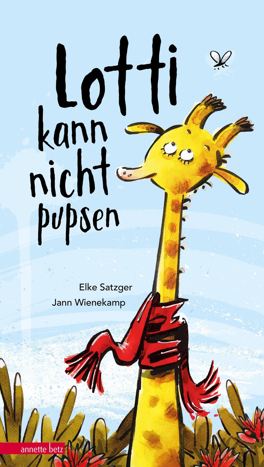 Cover: 9783219117318 | Lotti kann nicht pupsen | Elke Satzger | Buch | 32 S. | Deutsch | 2019