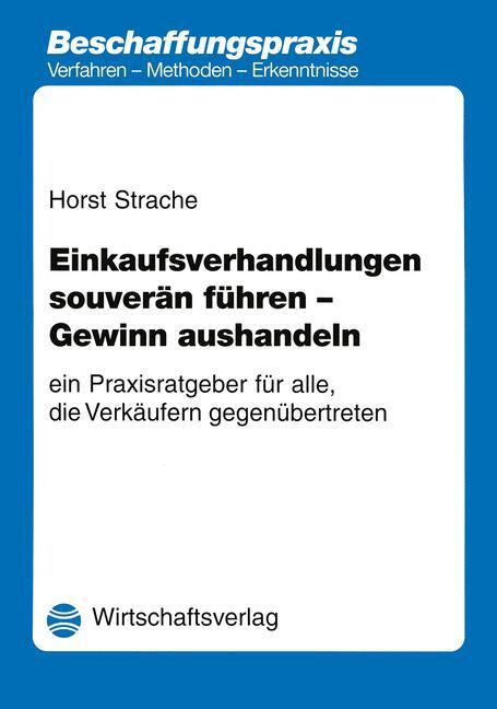 Cover: 9783409852746 | Einkaufsverhandlungen souverän führen - Gewinn aushandeln | Strache