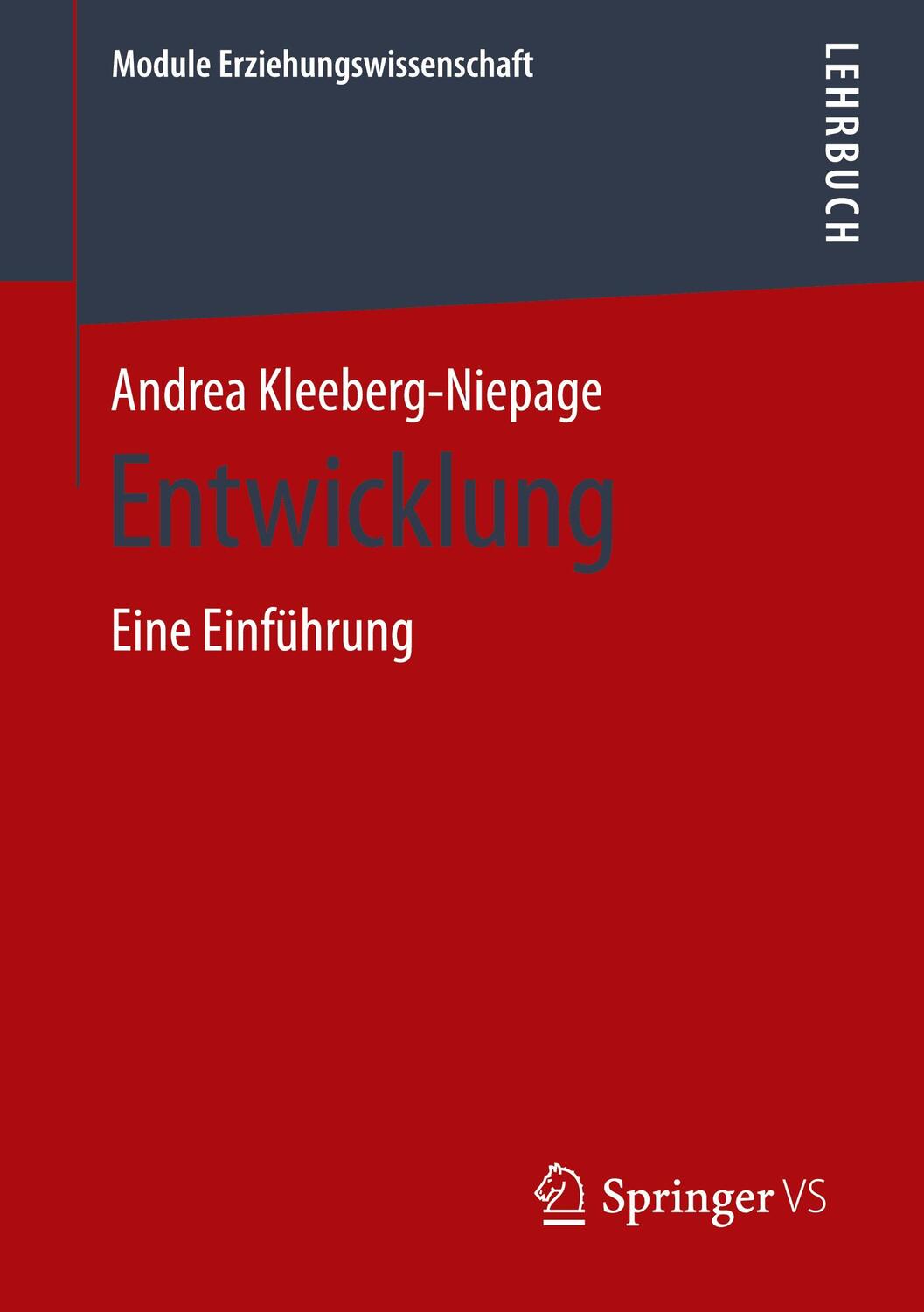Cover: 9783658200749 | Entwicklung | Eine Einführung | Andrea Kleeberg-Niepage | Taschenbuch