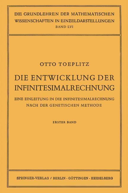 Cover: 9783642494963 | Die Entwicklung der Infinitesimalrechnung | Otto Toeplitz | Buch