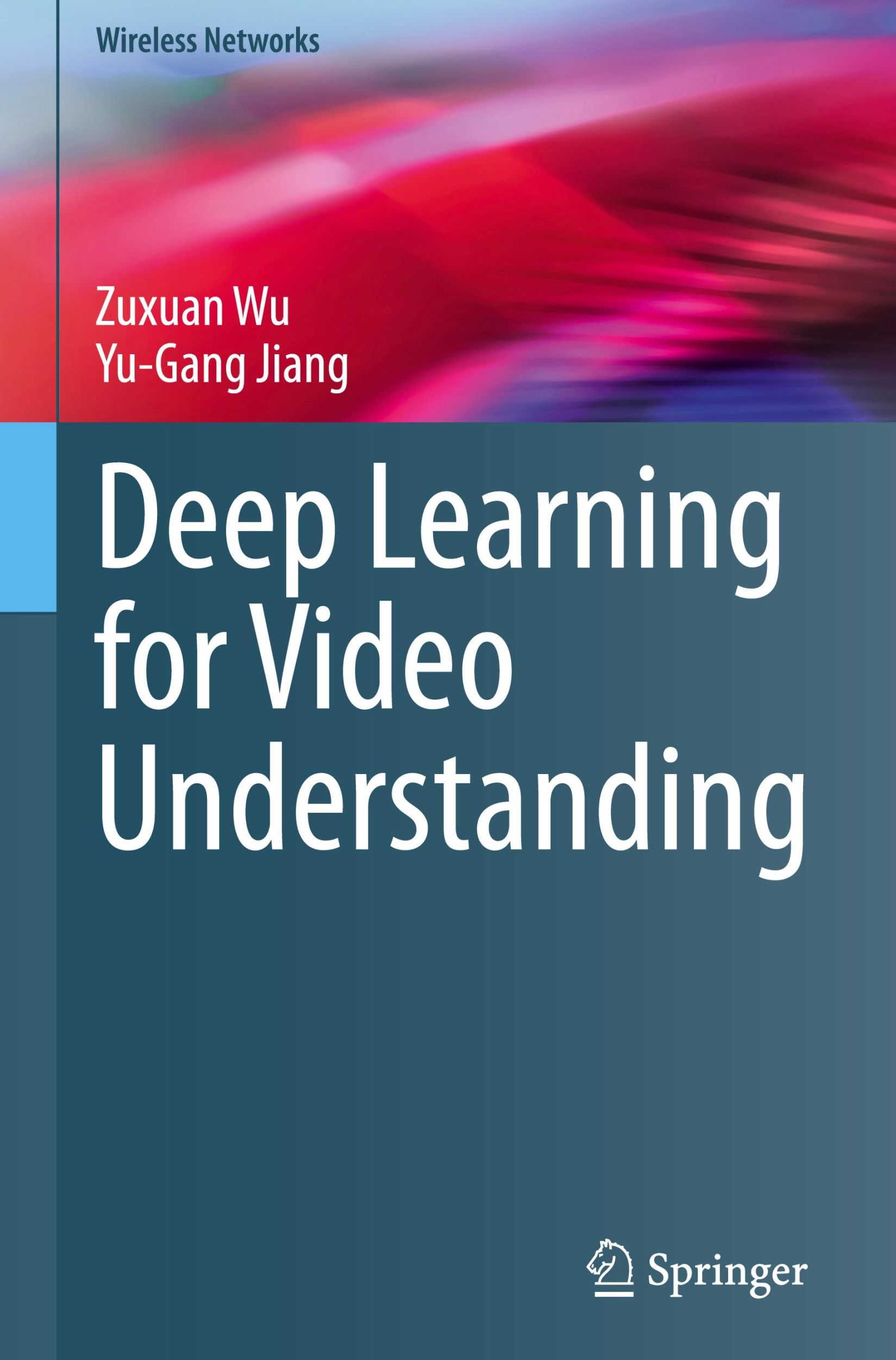 Cover: 9783031576782 | Deep Learning for Video Understanding | Yu-Gang Jiang (u. a.) | Buch