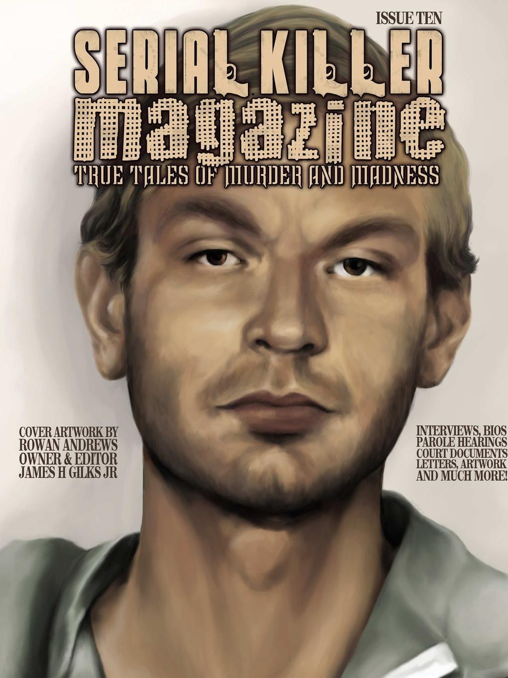 Cover: 9781312203709 | Issue 10 of Serial Killer Magazine | James Gilks | Taschenbuch | 2014