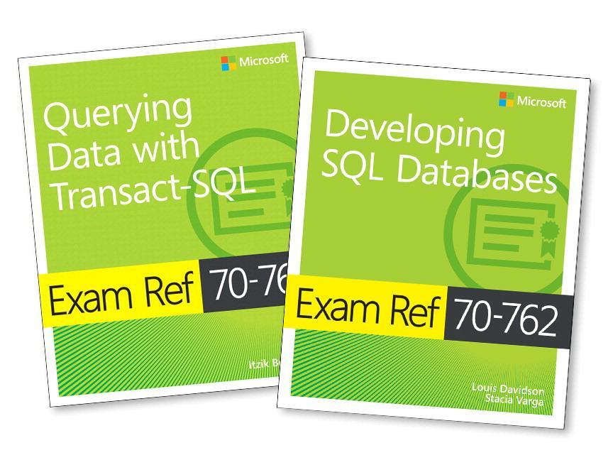 Cover: 9781509303656 | MCSA SQL Server 2016 Database Development Exam Ref 2-pack | Buch