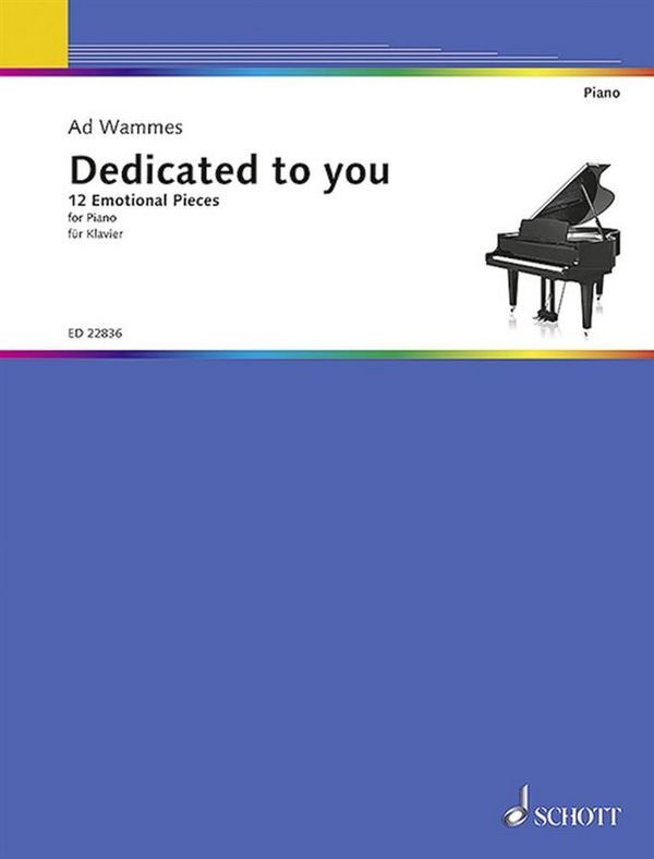 Cover: 9790001166478 | Dedicated To You | 12 Emotional Pieces | Ad Wammes | Buch | 2017