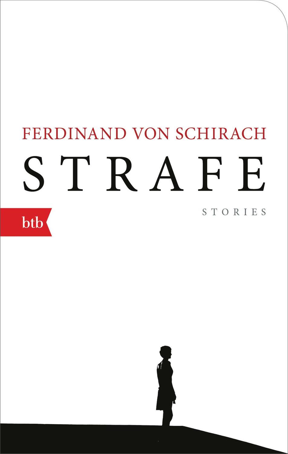 Cover: 9783442770526 | Strafe | Stories - Geschenkausgabe | Ferdinand von Schirach | Buch