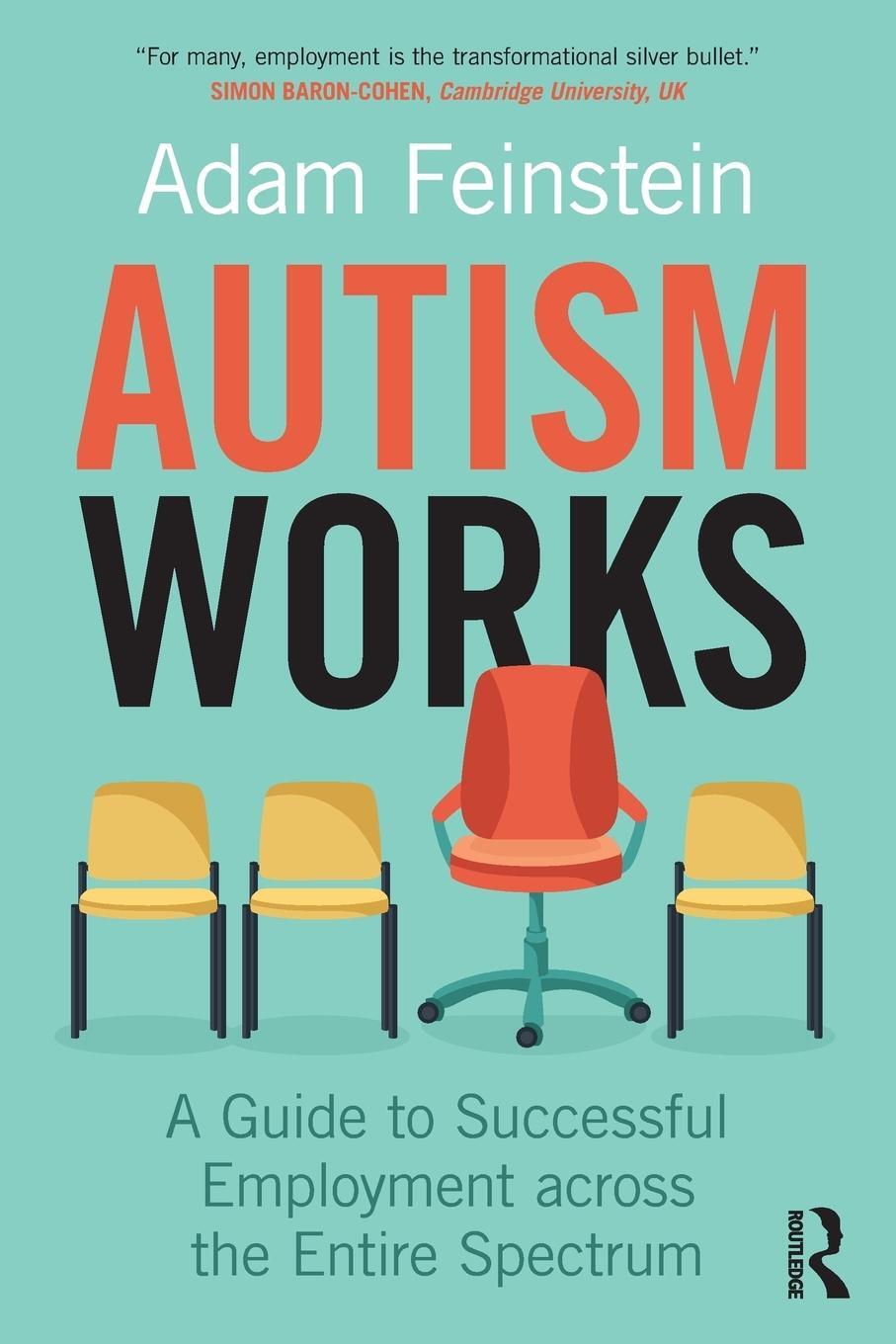 Cover: 9780815369486 | Autism Works | Adam Feinstein | Taschenbuch | Paperback | Englisch