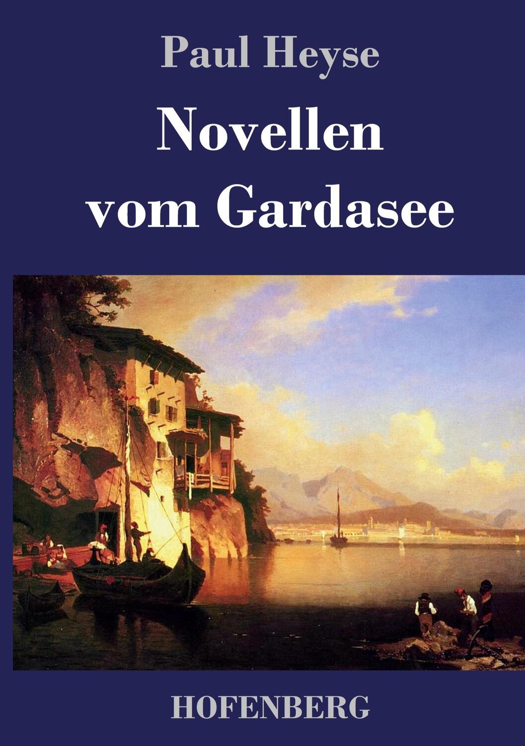 Cover: 9783843026840 | Novellen vom Gardasee | Paul Heyse | Buch | HC runder Rücken kaschiert