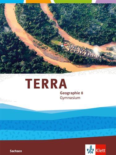 Cover: 9783121043231 | TERRA Geographie 8. Schulbuch Klasse 8. Ausgabe Sachsen Gymnasium