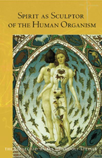 Cover: 9781855844087 | Spirit as Sculptor of the Human Organism | Rudolf Steiner | Buch