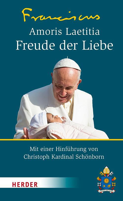 Cover: 9783451311376 | Amoris Laetitia - Freude der Liebe | Franziskus I. | Buch | Deutsch