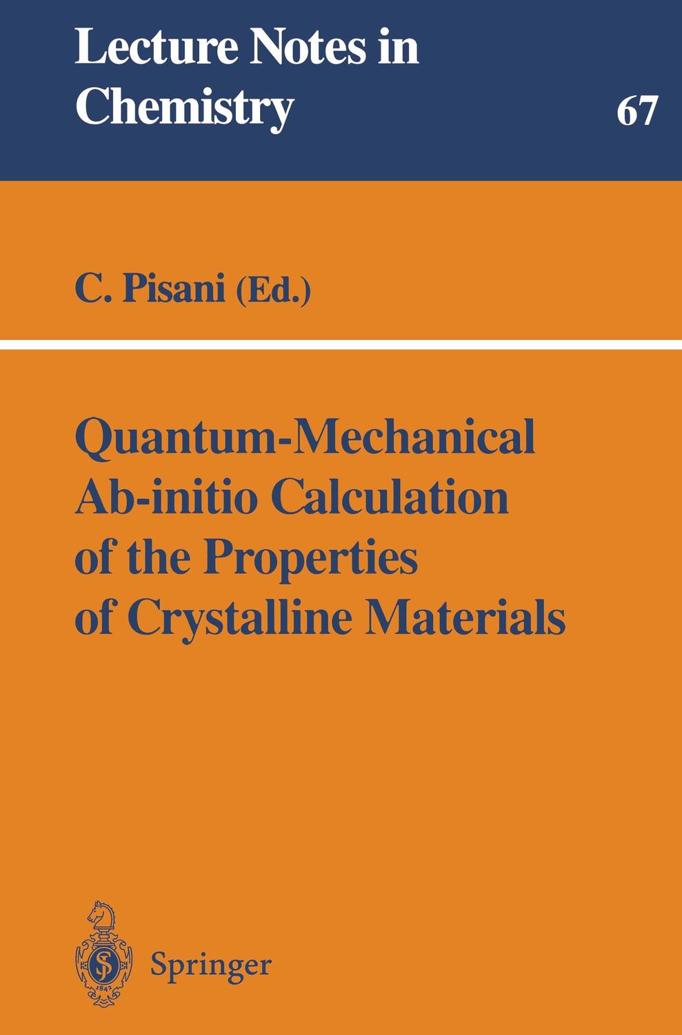 Cover: 9783540616450 | Quantum-Mechanical Ab-initio Calculation of the Properties of...