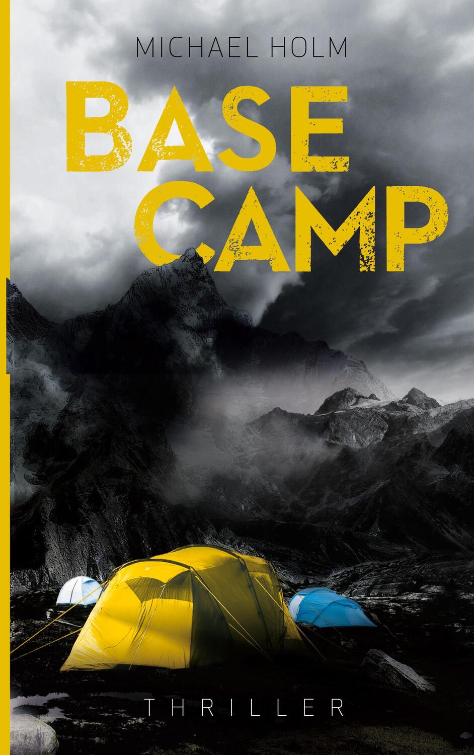 Cover: 9788743066828 | Base Camp | Michael Holm | Taschenbuch | Paperback | Dänisch | 2022
