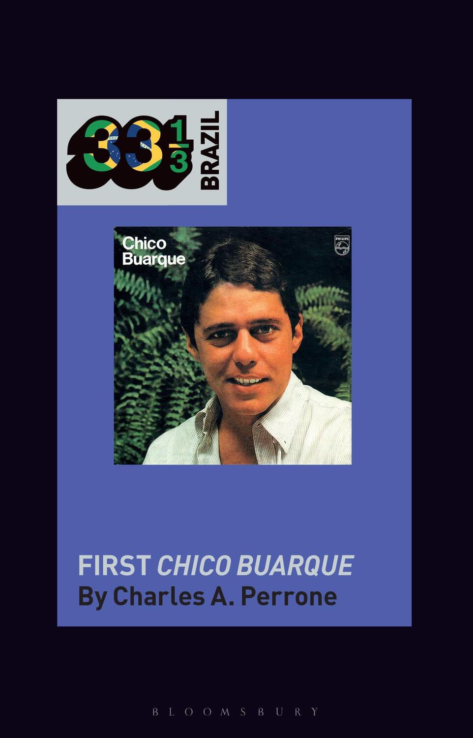 Cover: 9781501379789 | Chico Buarque's First Chico Buarque | Professor Charles A. Perrone