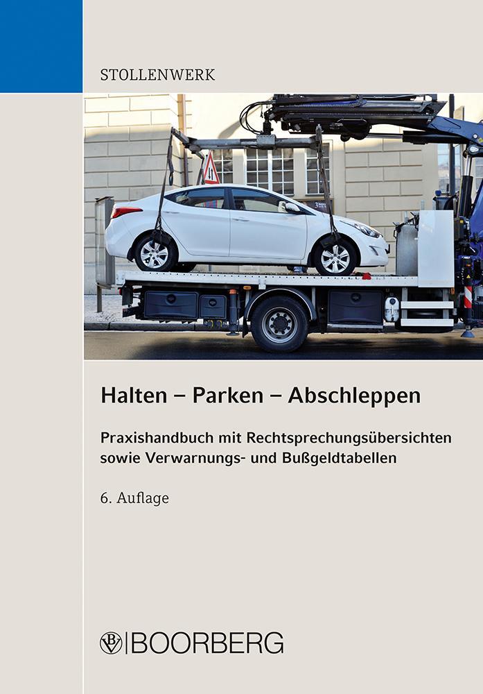 Cover: 9783415070356 | Halten - Parken - Abschleppen | Taschenbuch | Deutsch | 2022