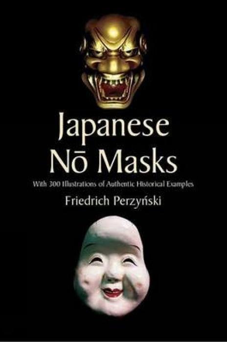Cover: 9780486440149 | Japanese No Masks | Friedrich Perzynski | Taschenbuch | Englisch