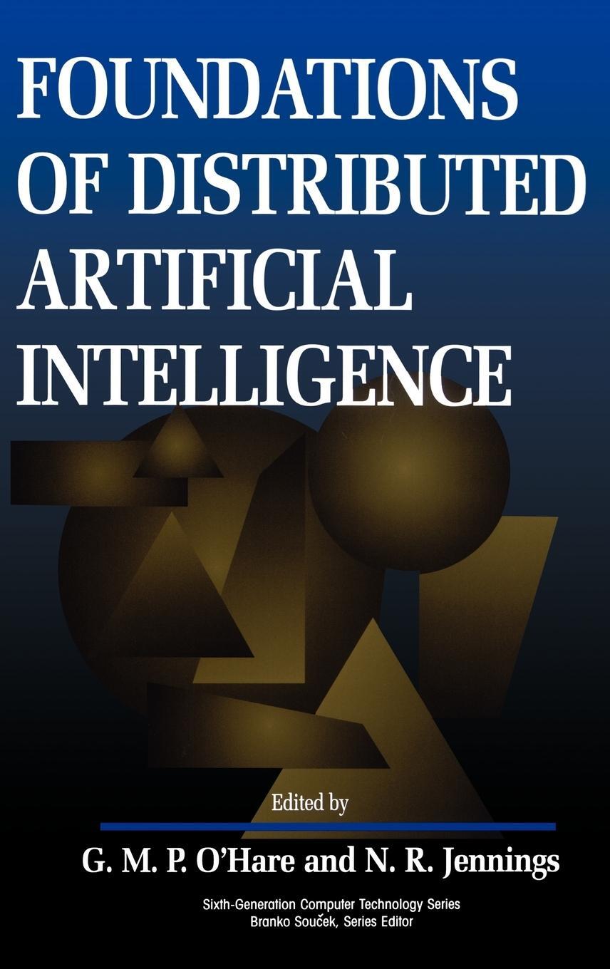 Cover: 9780471006756 | Distributed Artificial Intelligence | O Hare (u. a.) | Buch | XVI