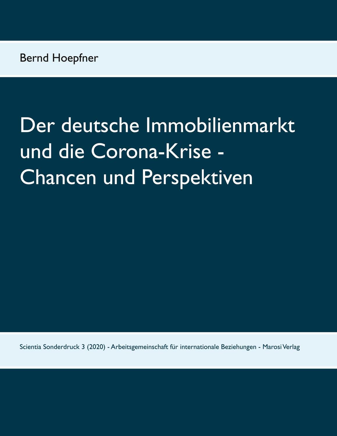 Cover: 9783945636169 | Der deutsche Immobilienmarkt und die Corona-Krise - Chancen und...