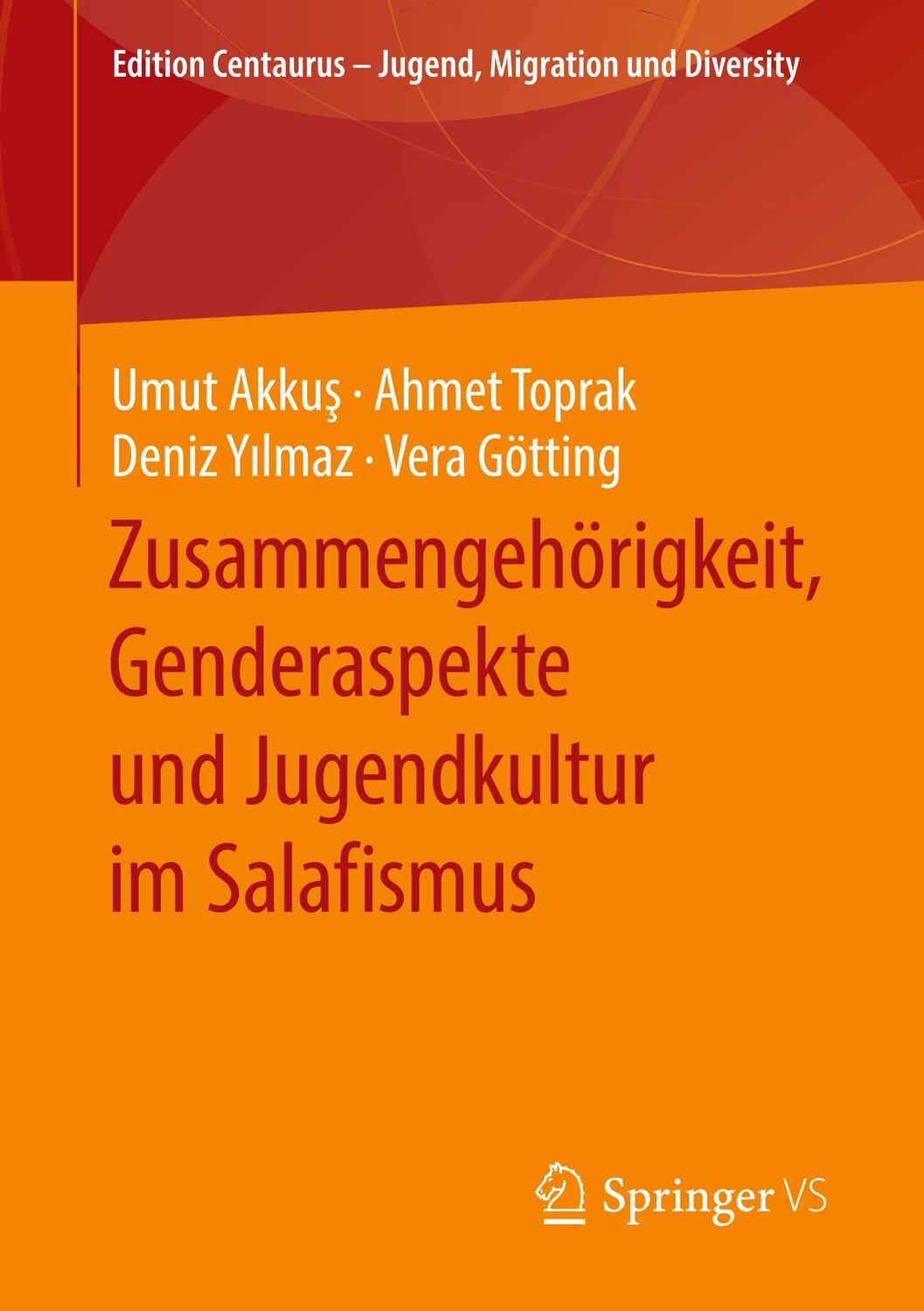 Cover: 9783658280291 | Zusammengehörigkeit, Genderaspekte und Jugendkultur im Salafismus