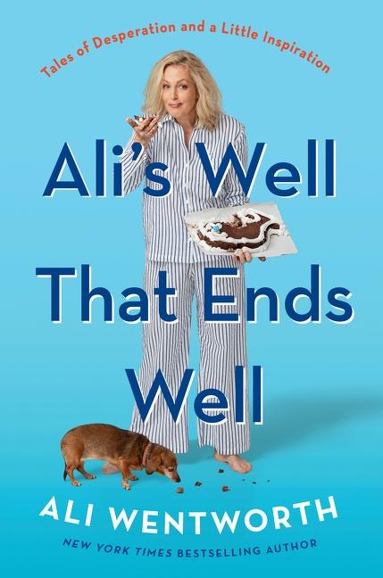 Cover: 9780062980861 | Ali's Well That Ends Well | Ali Wentworth | Buch | Gebunden | Englisch