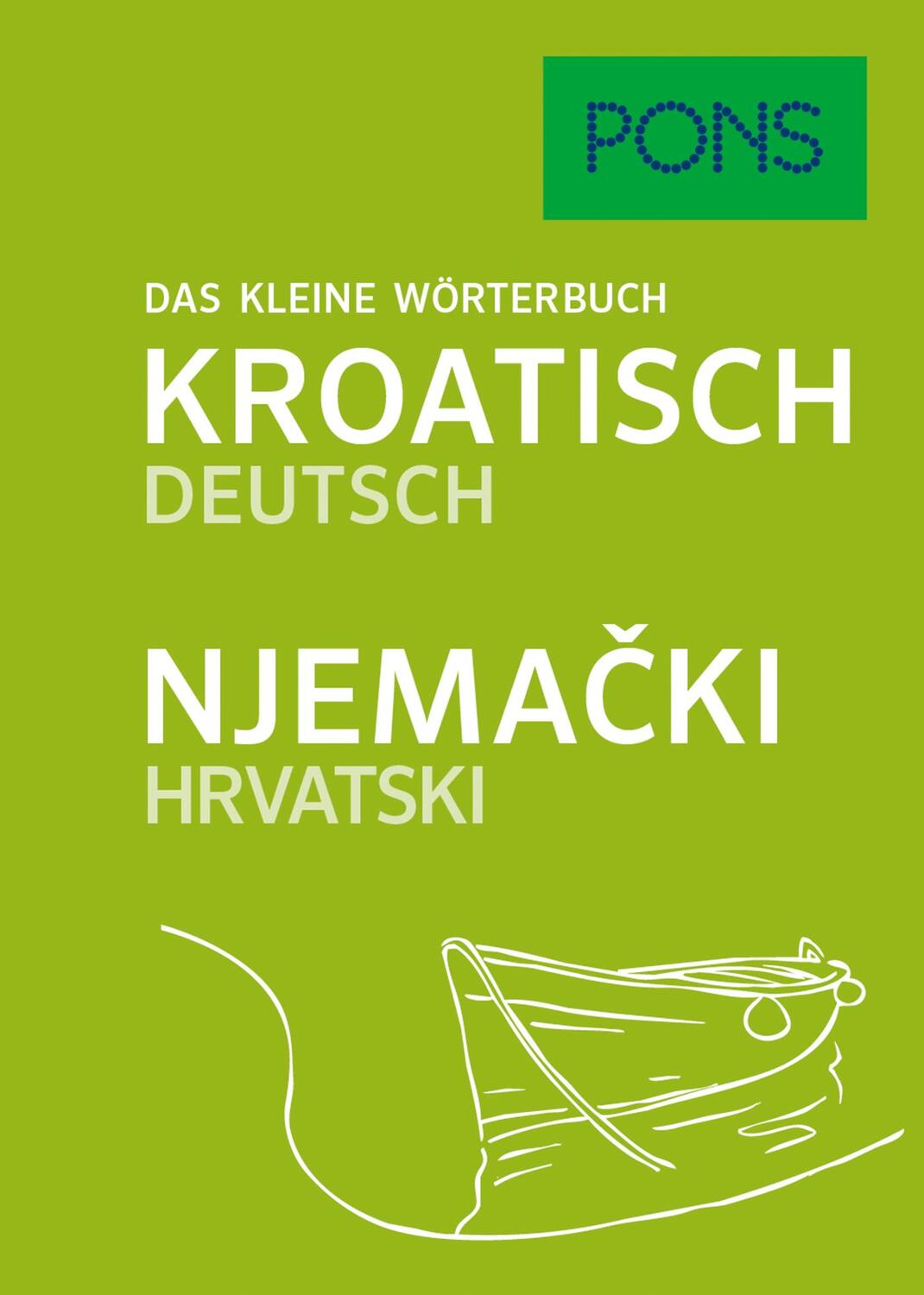 Cover: 9783125160538 | PONS Das kleine Wörterbuch Kroatisch | Taschenbuch | Deutsch | 2017