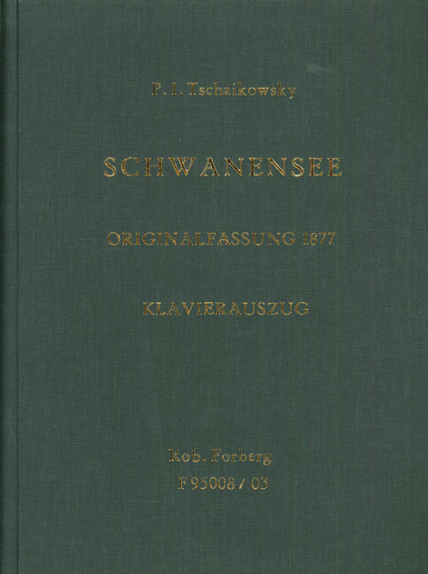 Cover: 9790206105845 | Le lac des cygnes - Der Schwanensee | Originalfassung | Tchaikovsky