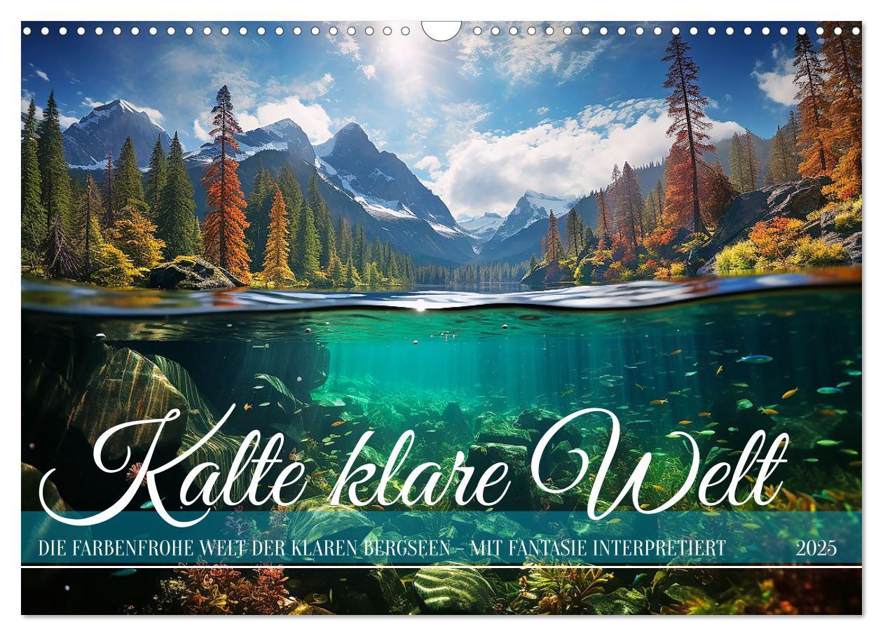 Cover: 9783383876745 | Kalte klare Welt (Wandkalender 2025 DIN A3 quer), CALVENDO...