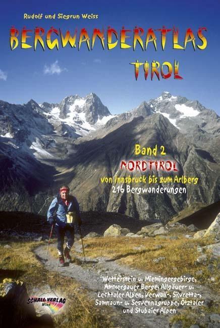 Cover: 9783900533380 | Bergwanderatlas Tirol 02 Nordtirol von Innsbruck bis zum Arlberg