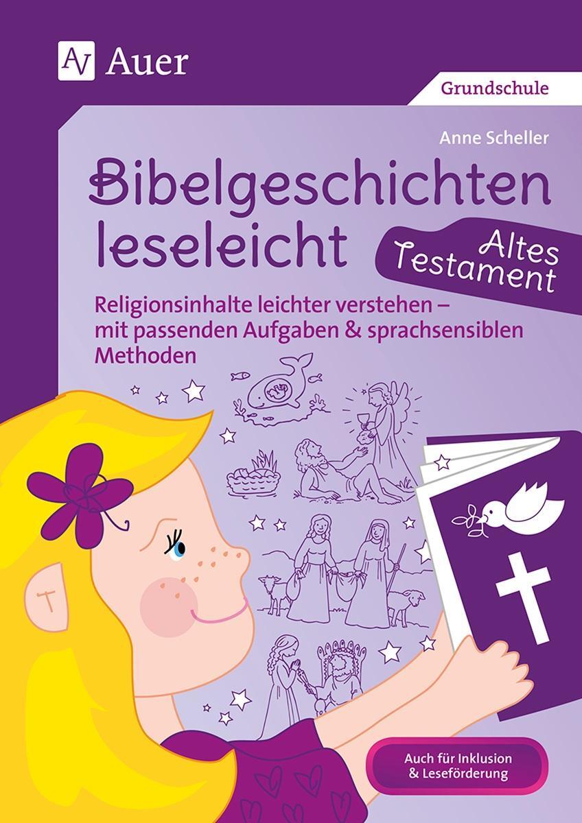 Cover: 9783403082286 | Bibelgeschichten leseleicht - Altes Testament | Anne Scheller | 2019