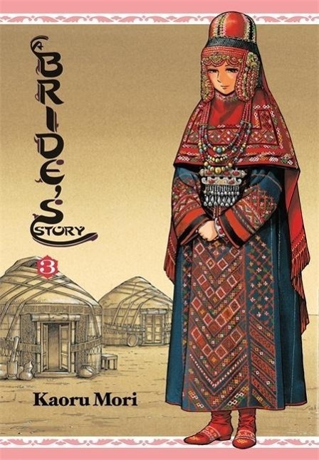 Cover: 9780316210348 | A Bride's Story, Vol. 3 | Kaoru Mori | Buch | Bride's Story | Gebunden