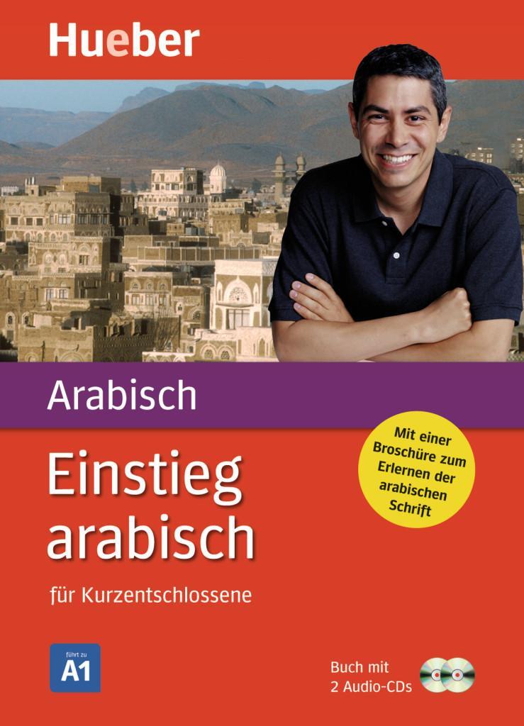 Cover: 9783190052905 | Einstieg arabisch für Kurzentschlossene. Paket: Buch + 2 Audio-CDs