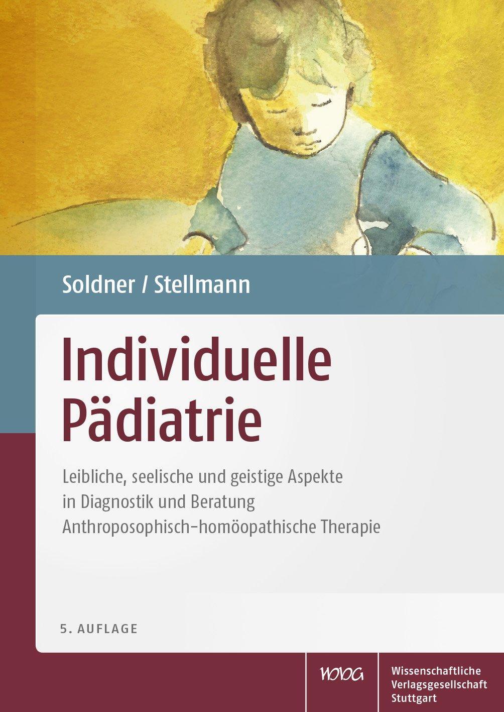 Cover: 9783804733039 | Individuelle Pädiatrie | Georg Soldner (u. a.) | Buch | Deutsch | 2018