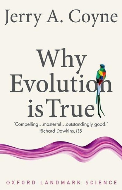Cover: 9780199230853 | Why Evolution is True | Jerry A. Coyne | Taschenbuch | Englisch | 2010