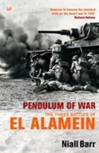 Cover: 9780712668279 | Pendulum Of War | Three Battles at El Alamein | Niall Barr | Buch