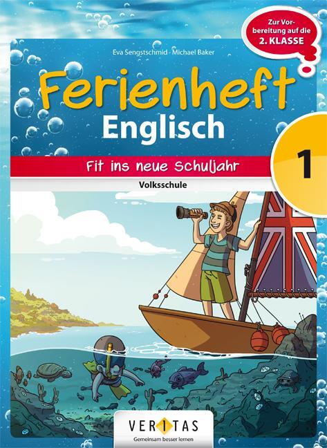 Cover: 9783710135392 | Englisch Ferienhefte 1. Klasse - Volksschule - Ferienheft | Broschüre
