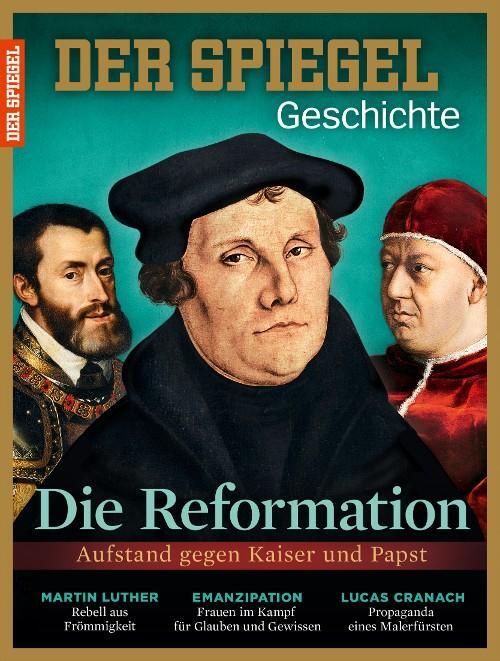 Cover: 9783877632314 | Die Reformation | SPIEGEL GESCHICHTE | KG (u. a.) | Taschenbuch | 2015