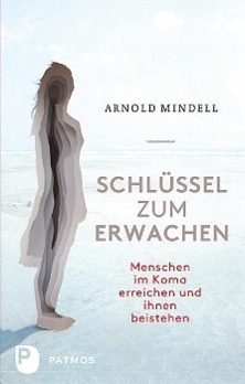 Cover: 9783843603348 | Schlüssel zum Erwachen | Arnold Mindell | Taschenbuch | Deutsch | 2013