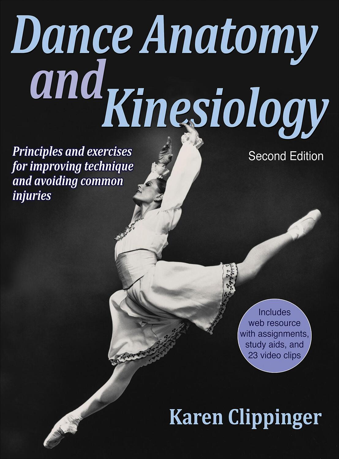 Cover: 9781450469289 | Dance Anatomy and Kinesiology | Karen Clippinger | Buch | Gebunden