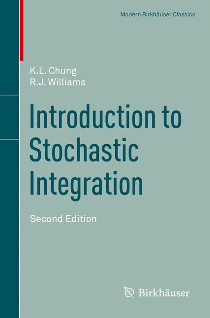 Cover: 9781461495864 | Introduction to Stochastic Integration | R. J. Williams (u. a.) | Buch