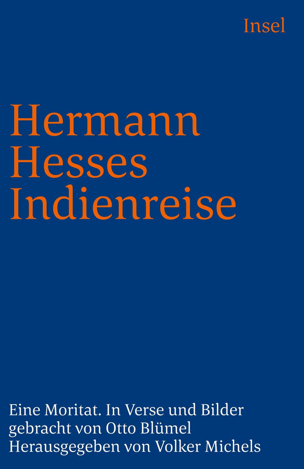 Cover: 9783458341307 | Hermann Hesses Indienreise. Großdruck | Ein Moritat | Volker Michels