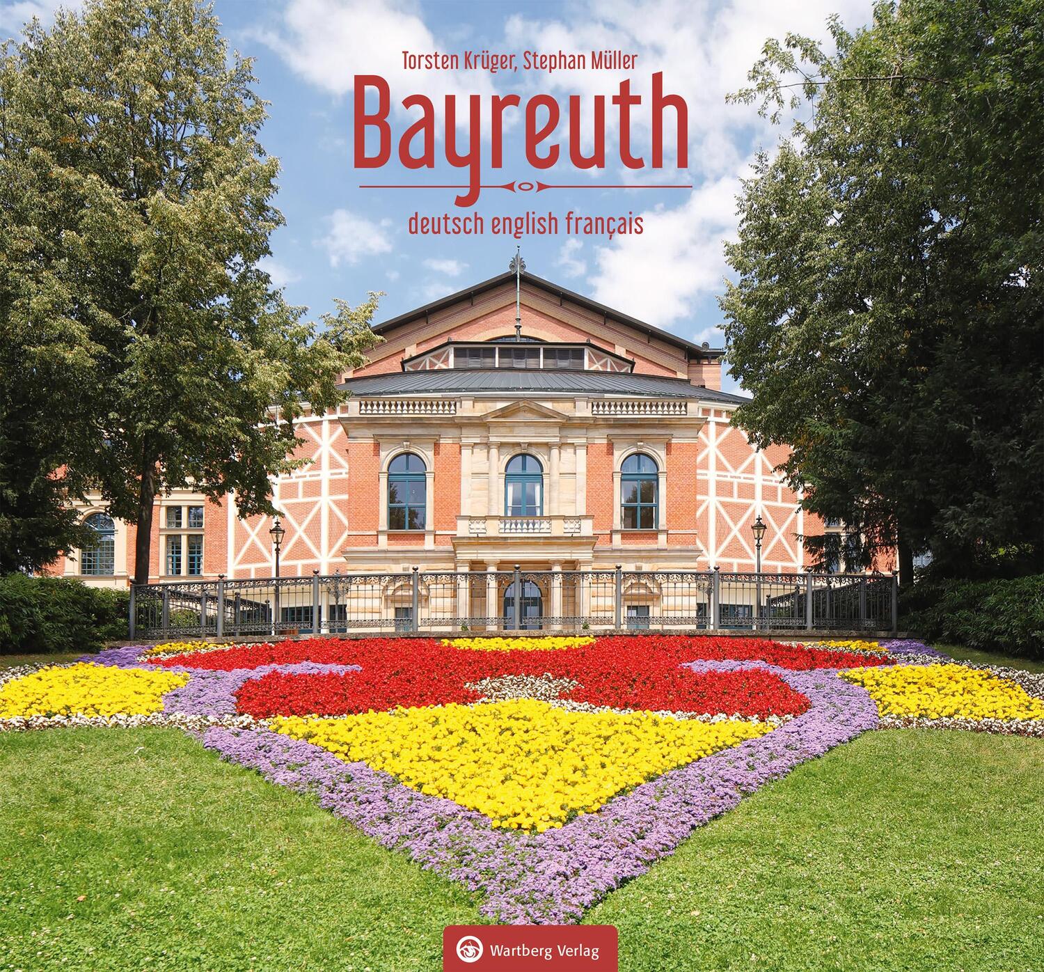 Cover: 9783831331321 | Bayreuth | Farbbildband | Stephan Müller | Buch | Deutsch | 2019