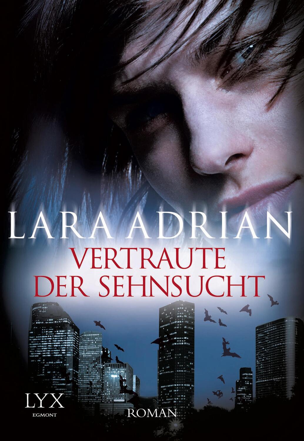 Cover: 9783802588846 | Vertraute der Sehnsucht | Lara Adrian | Taschenbuch | 399 S. | Deutsch