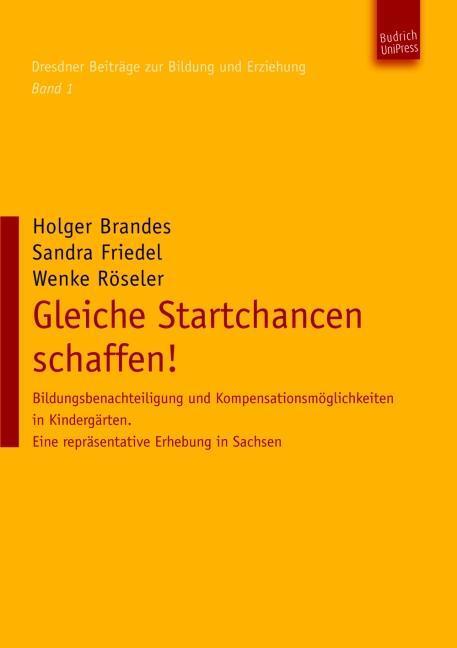 Cover: 9783940755612 | Gleiche Startchancen schaffen! | Brandes | Taschenbuch | 132 S. | 2011