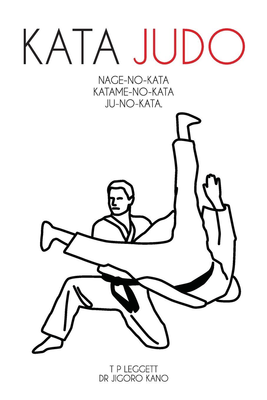 Cover: 9781911467090 | Kata Judo | T. P. Leggett (u. a.) | Taschenbuch | Paperback | Englisch