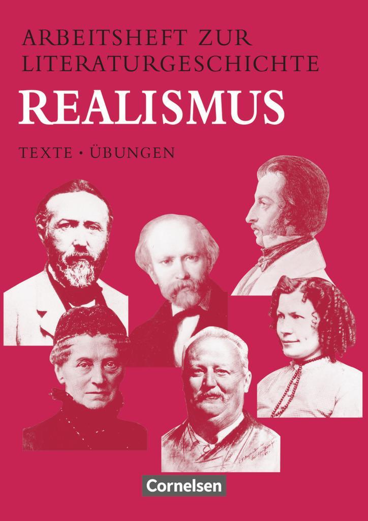 Cover: 9783464611562 | Arbeitsheft zur Literaturgeschichte. Realismus. RSR | Texte, Übungen